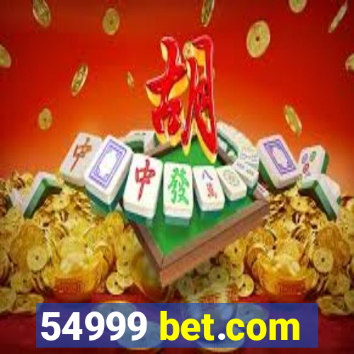 54999 bet.com